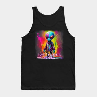 VIBRANT VISIONS (I DON'T BELIEVE IN HUMANS) Tank Top